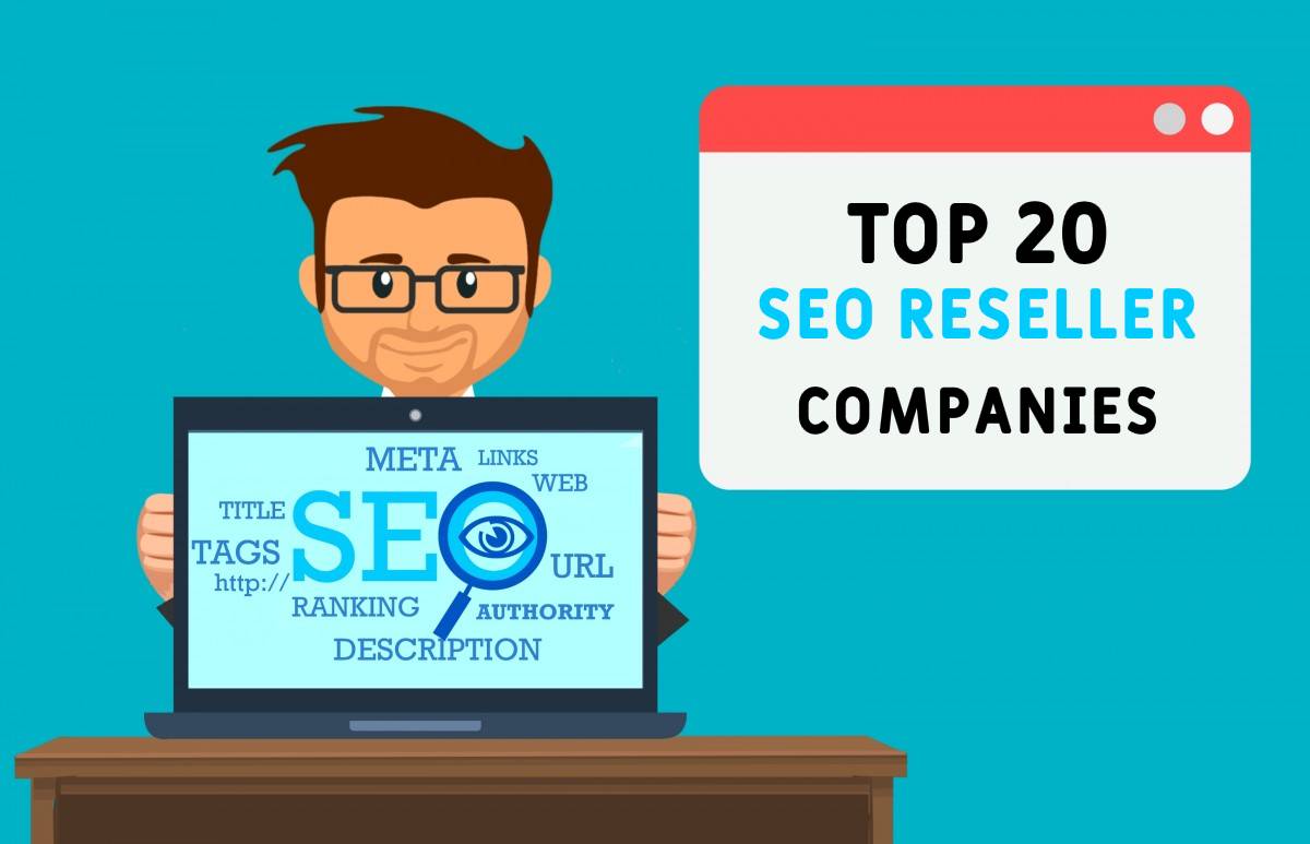 Top 20 SEO Reseller Agencies in 2022